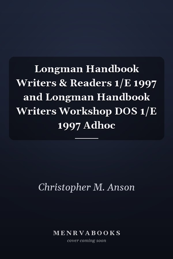 Longman Handbook for Writers and Readers