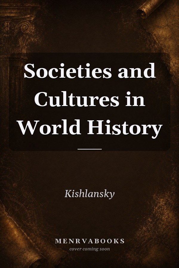 Societies and Cultures in World History