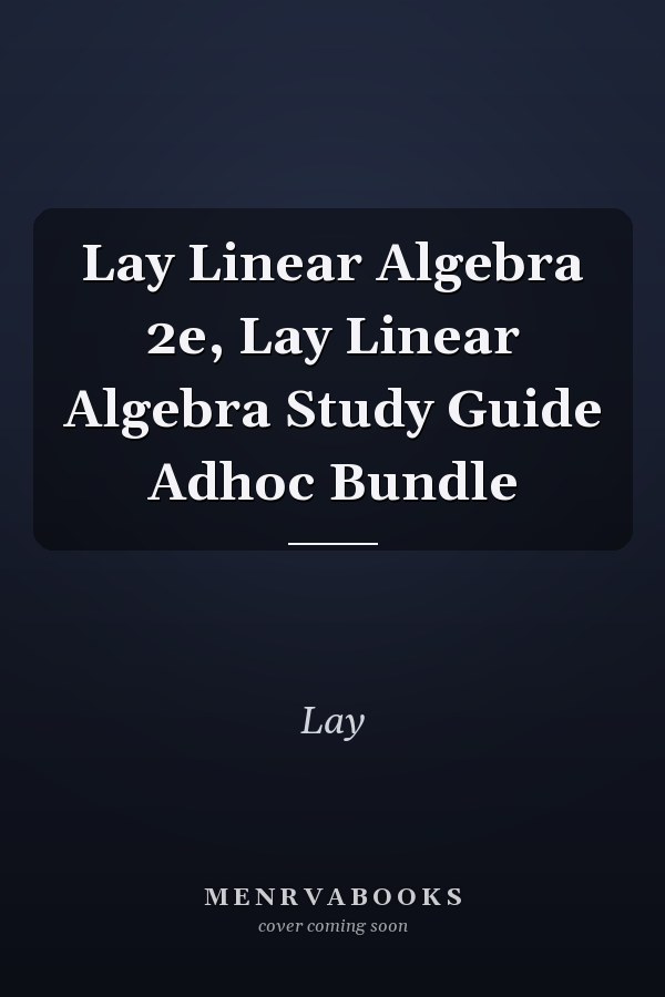 Linear Algebra and Its Applications: Study Guide