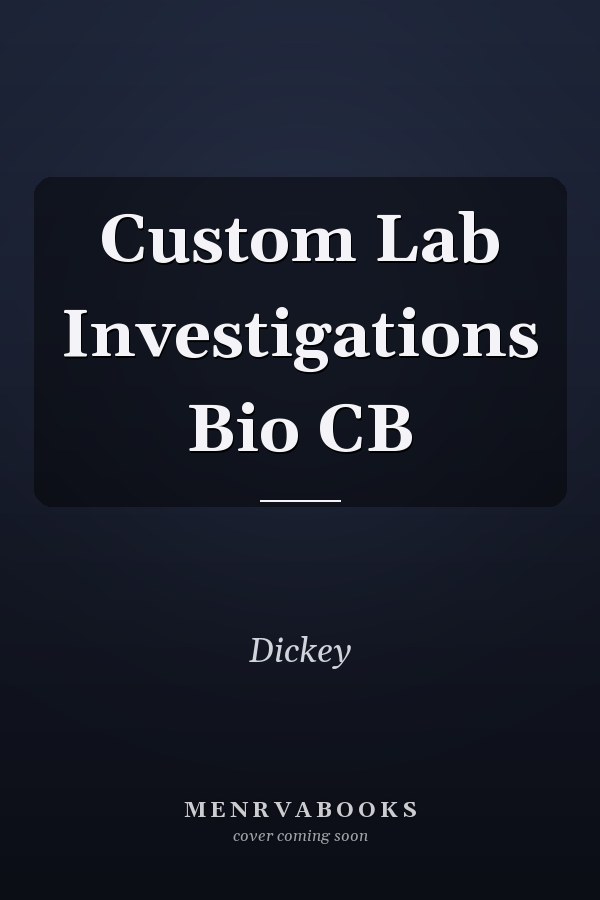 Custom Lab Investigations: Bio