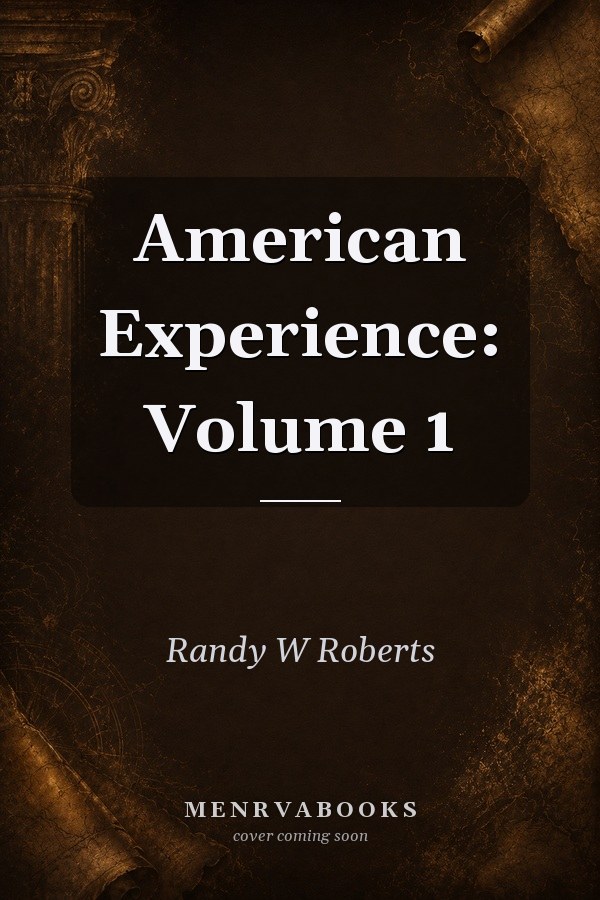 American Experience: Volume 1