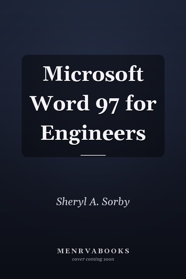 Microsoft Word 97 for Engineers