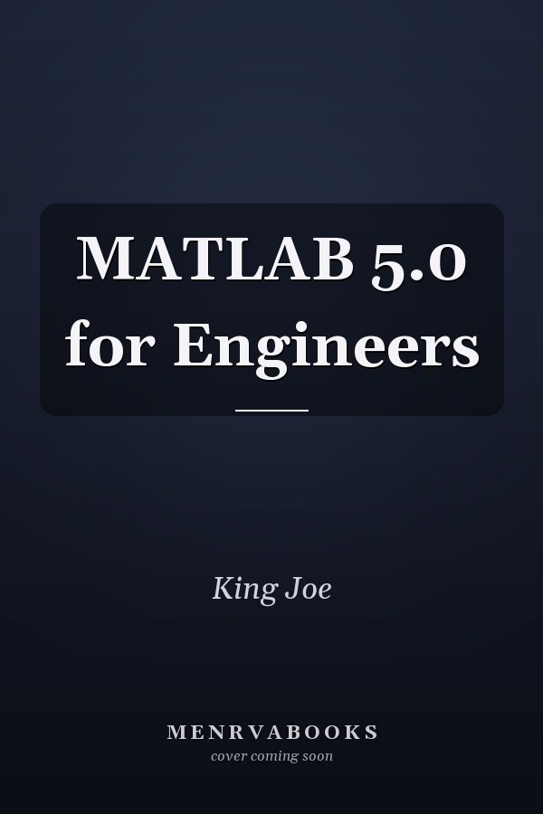 MATLAB 5.0 for Engineers
