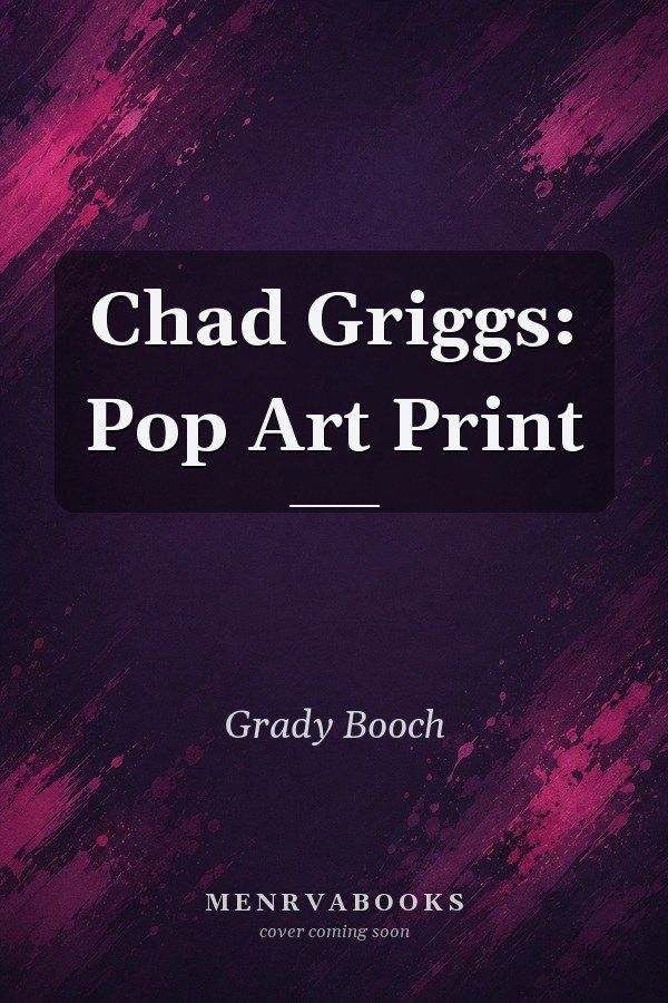 Chad Griggs: Pop Art Print