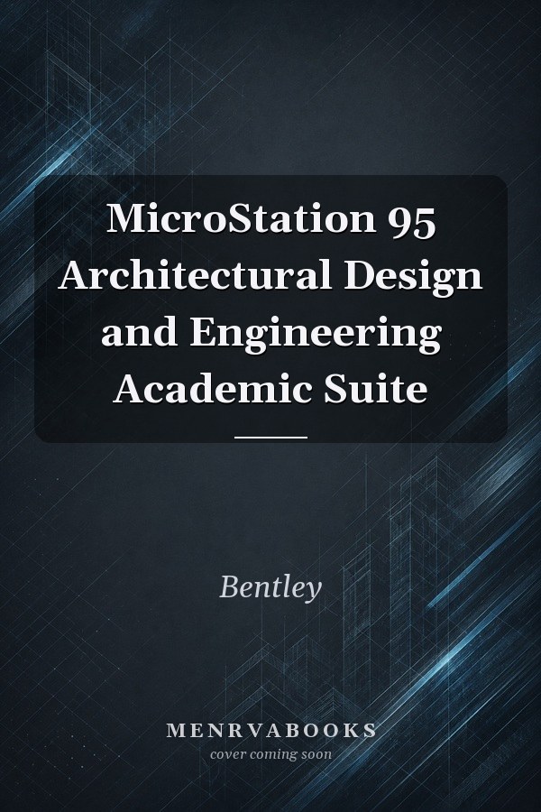 MicroStation 95 Architectural Design and Engineering Academic Suite