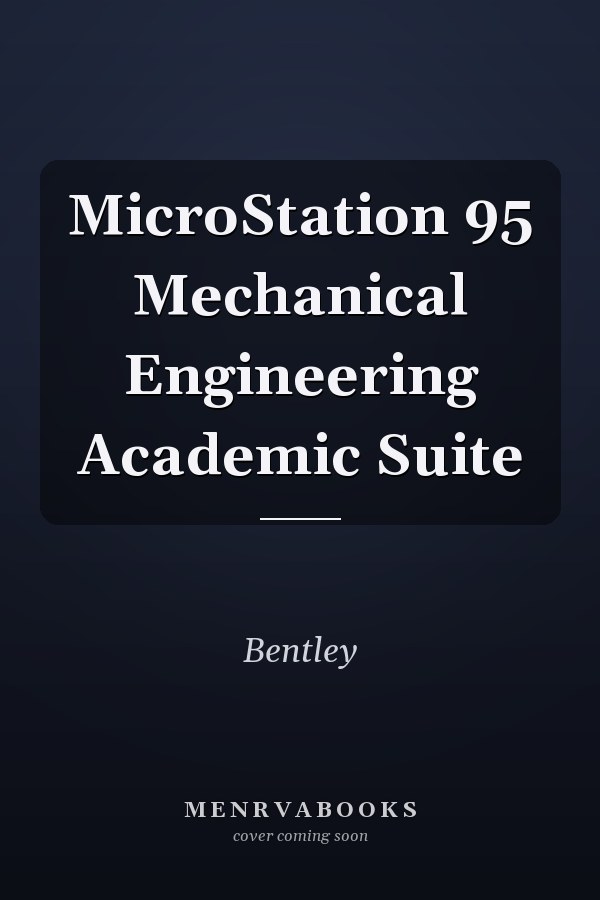 MicroStation 95 Mechanical Engineering Academic Suite