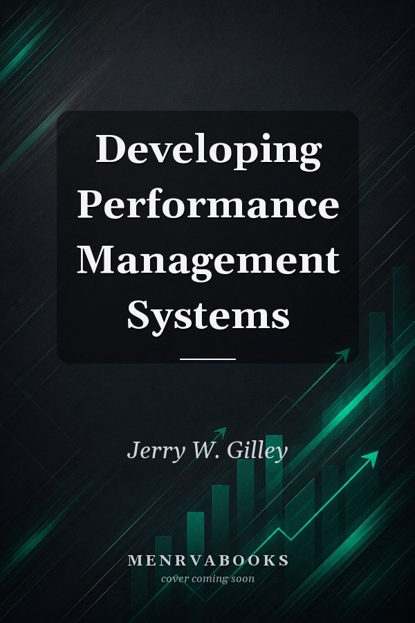 Developing Performance Management Systems