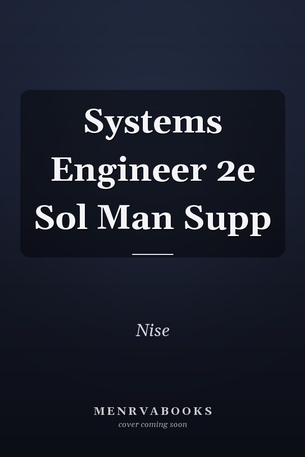 Control Systems Engineering: Solutions Manual Supplement