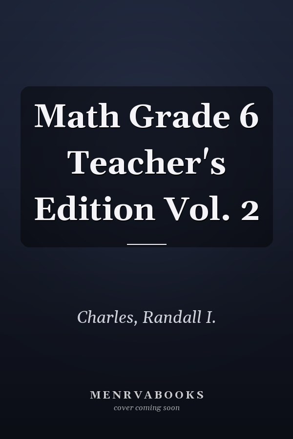 Math Grade 6 Teacher's Edition Vol. 2