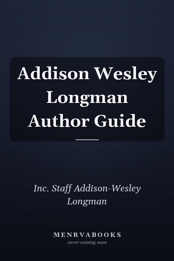 Addison Wesley Longman Author Guide