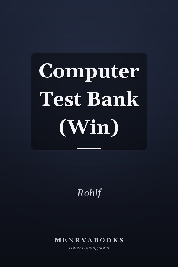 Computer Test Bank (Win)