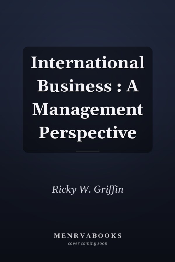 International Business: A Management Perspective