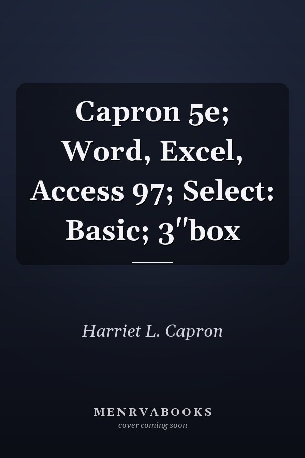 Capron 5e: Word, Excel, Access 97