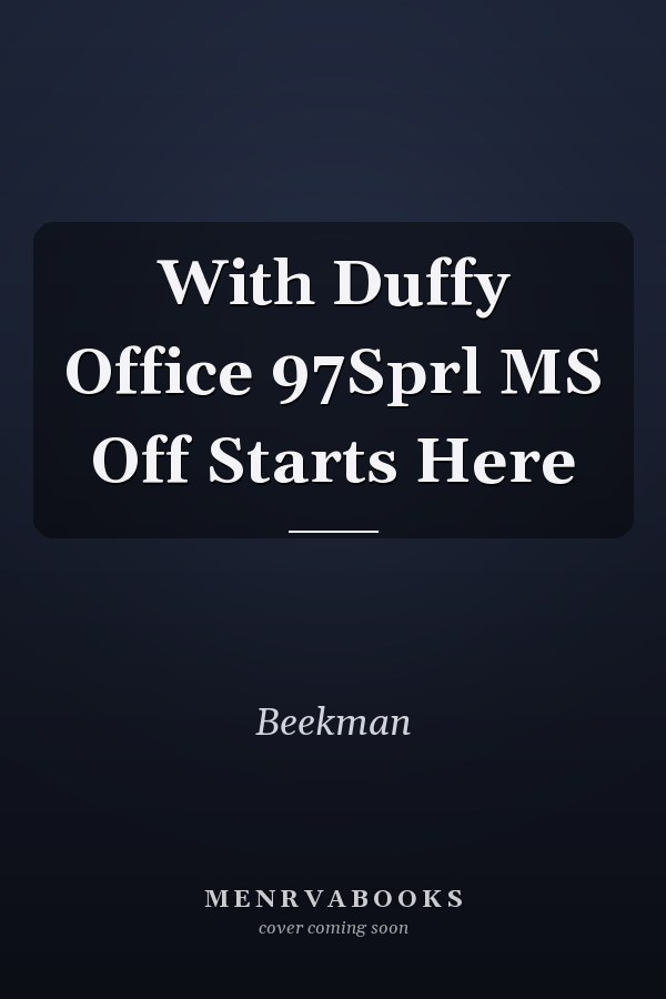 With Duffy: Office 97 Starts Here
