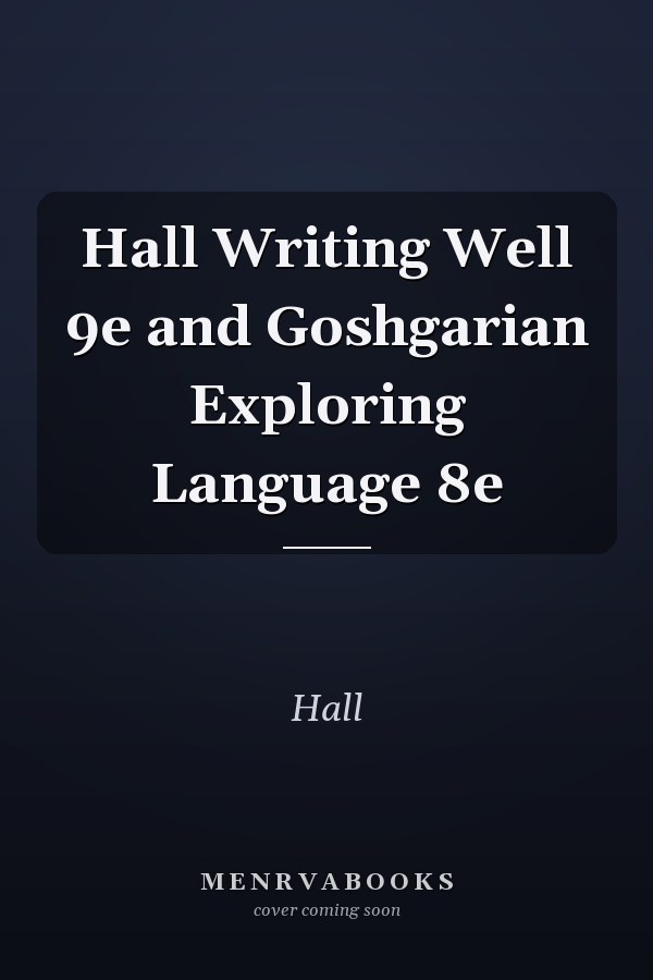 Writing Well and Exploring Language