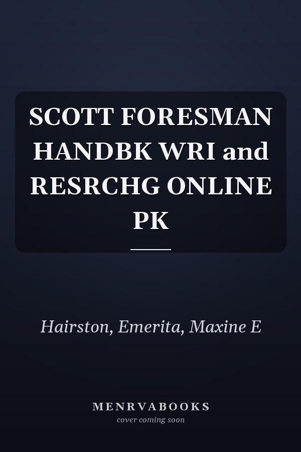 Scott Foresman Handbook for Writers and Researching Online