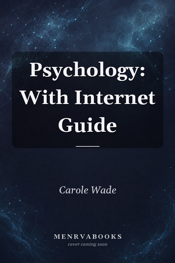Psychology: With Internet Guide