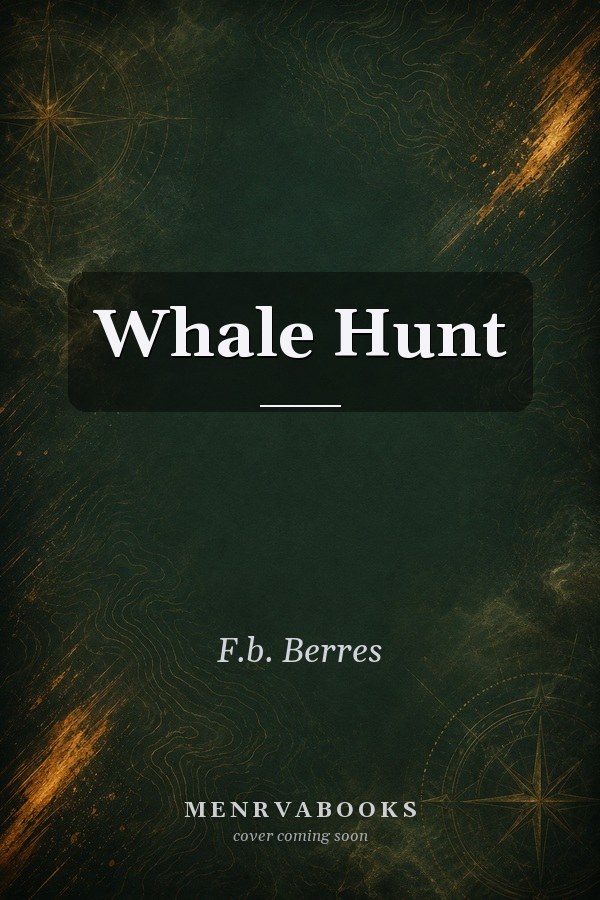 Whale Hunt