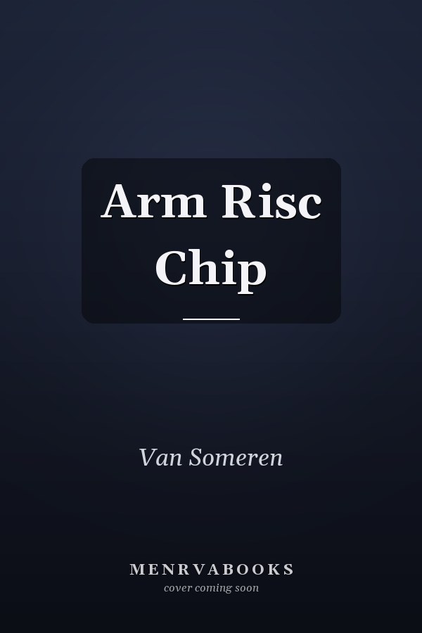 The ARM RISC Chip