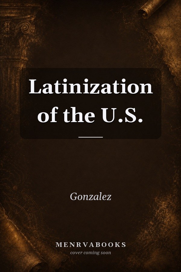 Latinization of the U.S.
