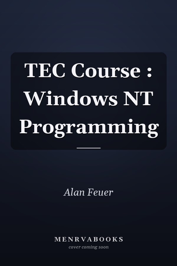 TEC Course: Windows NT Programming