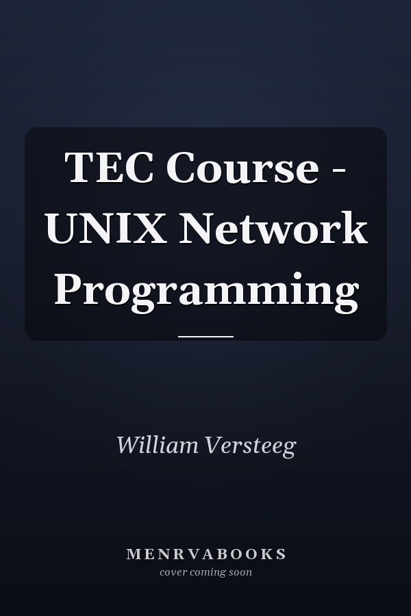 TEC Course: UNIX Network Programming
