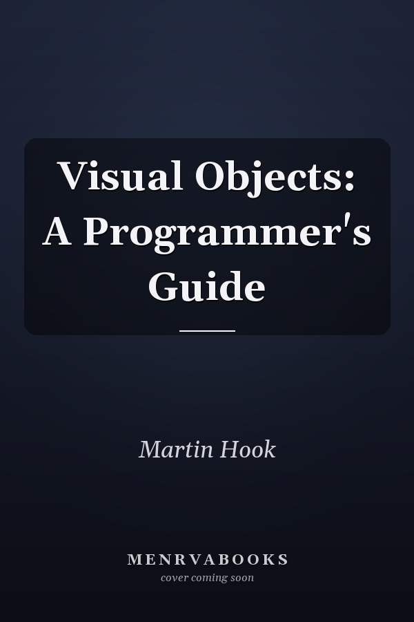 Visual Objects: A Programmer's Guide