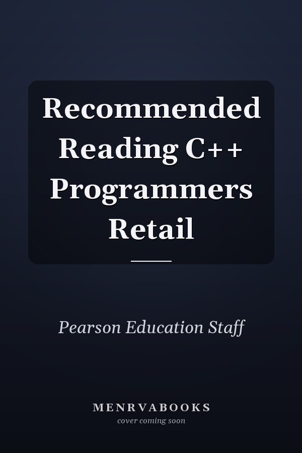 Recommended Reading for C++ Programmers