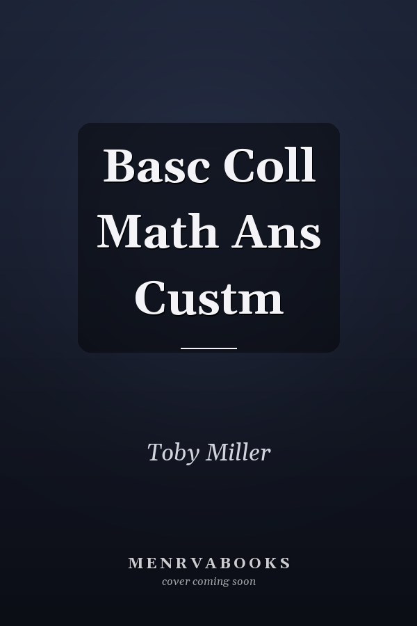 Basic College Mathematics: Student Solutions Manual