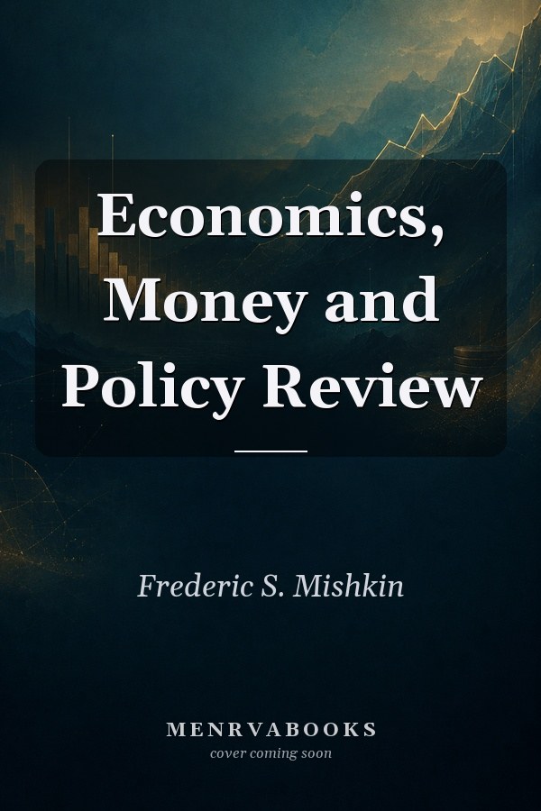 Economics, Money and Policy Review