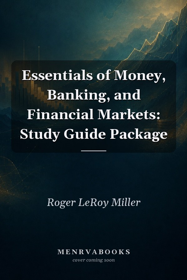 Essentials of Money, Banking, and Financial Markets: Study Guide Package