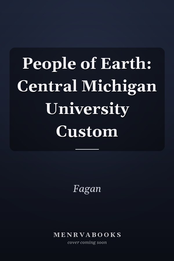 People of the Earth: An Introduction to World Prehistory