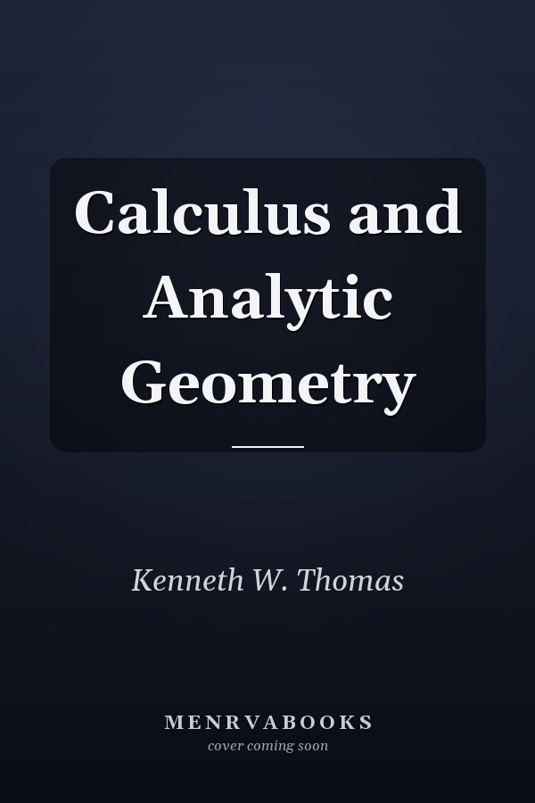 Calculus and Analytic Geometry