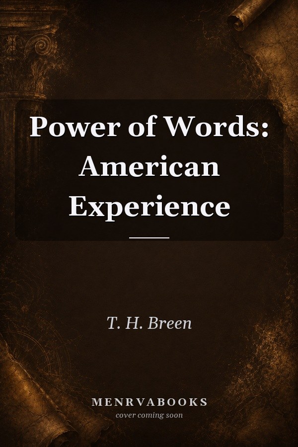 Power of Words: American Experience