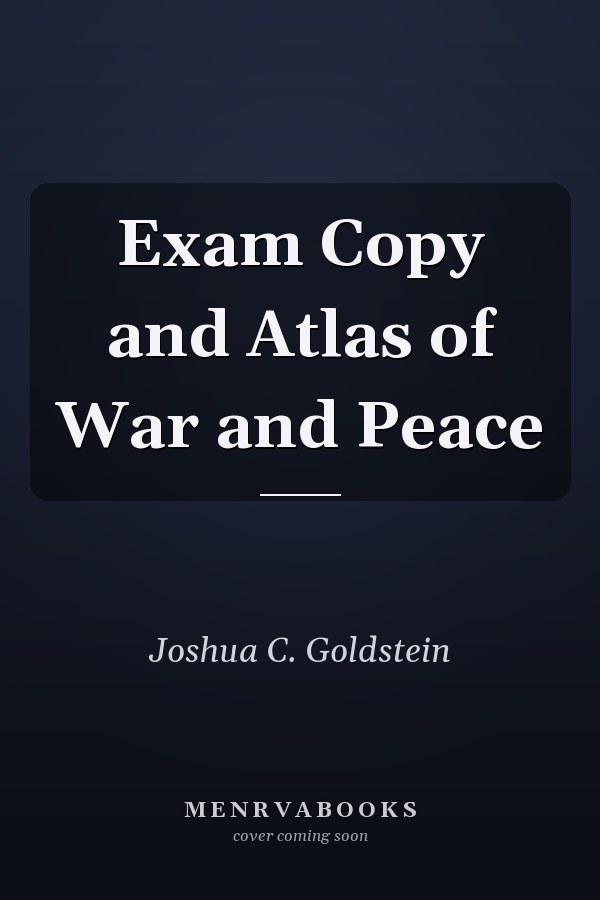 Atlas of War and Peace