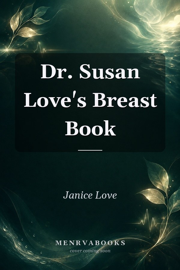 Dr. Susan Love's Breast Book
