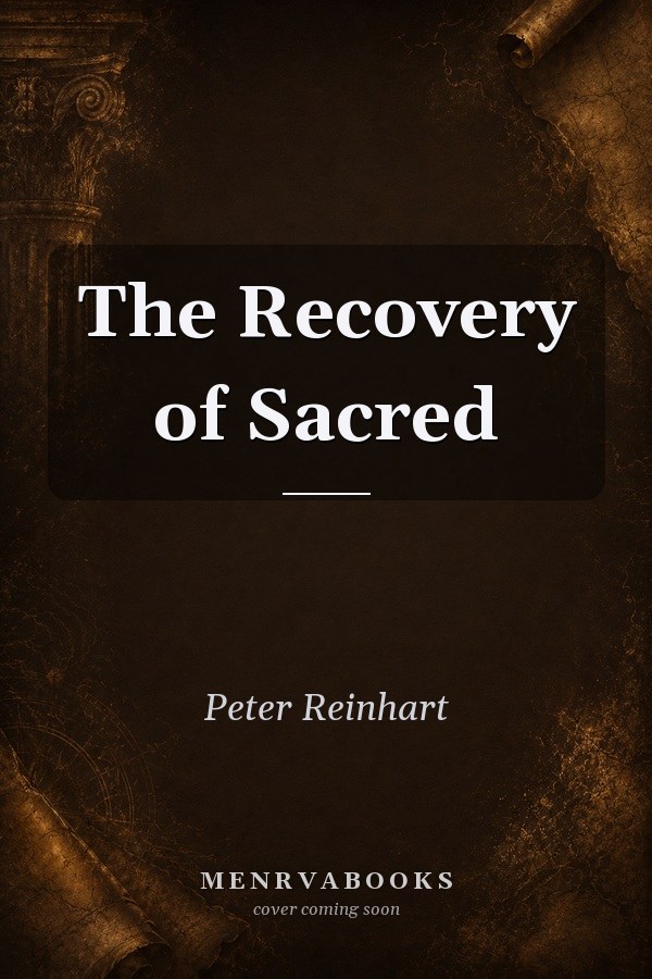 The Recovery of Sacred