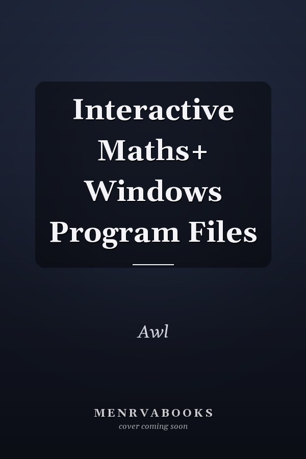 Interactive Maths+ Windows Program Files