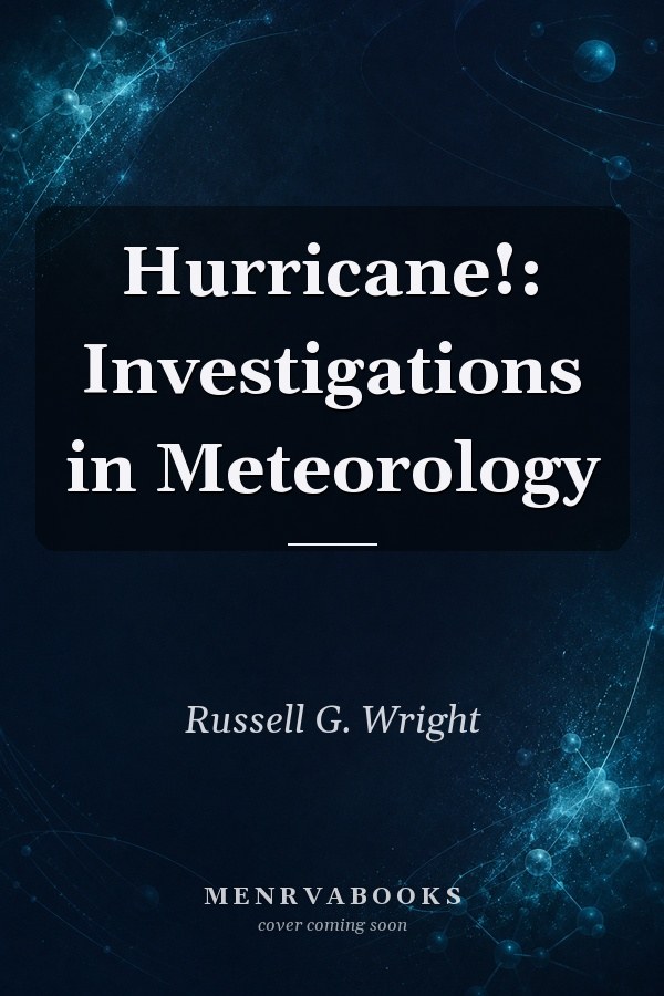 Hurricane!: Investigations in Meteorology