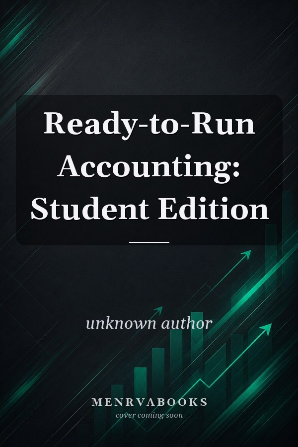 Ready-to-Run Accounting: Student Edition