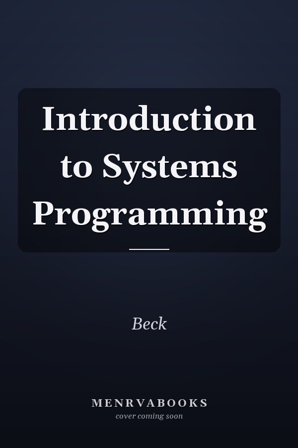 Introduction to Systems Programming
