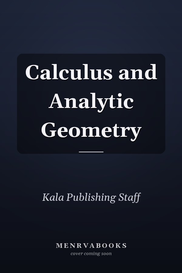 Calculus and Analytic Geometry