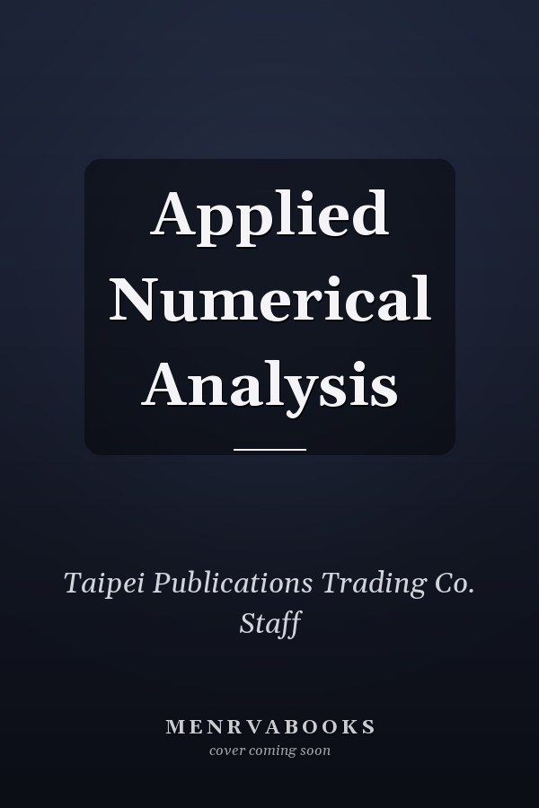 Applied Numerical Analysis