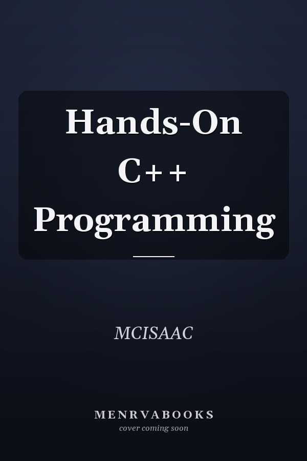 Hands-On C++ Programming