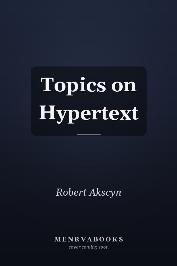 Topics on Hypertext
