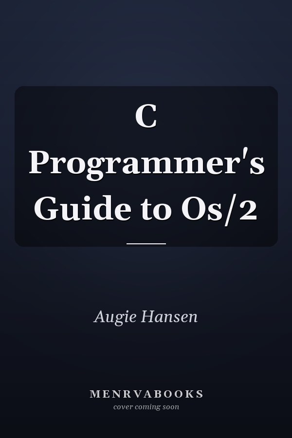 C Programmer's Guide to OS/2