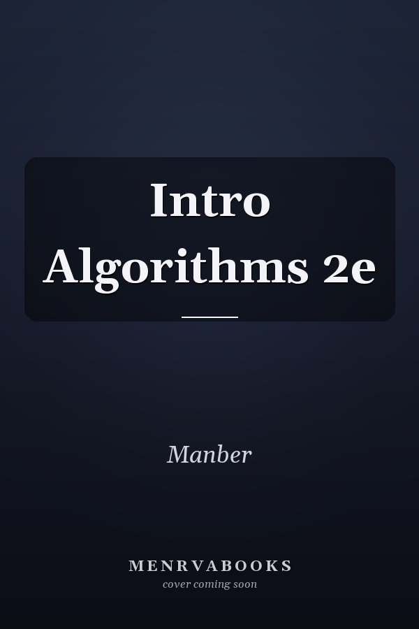 Introduction to Algorithms: A Creative Approach