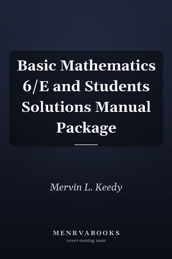 Basic Mathematics: 6/E and Student Solutions Manual Package