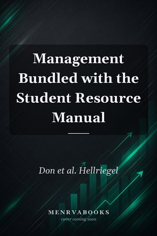 Management Bundled with the Student Resource Manual