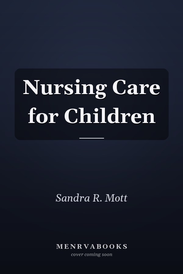 Nursing Care for Children